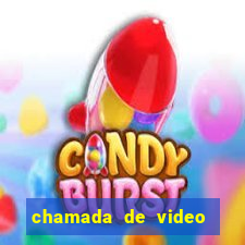 chamada de video garota de programa