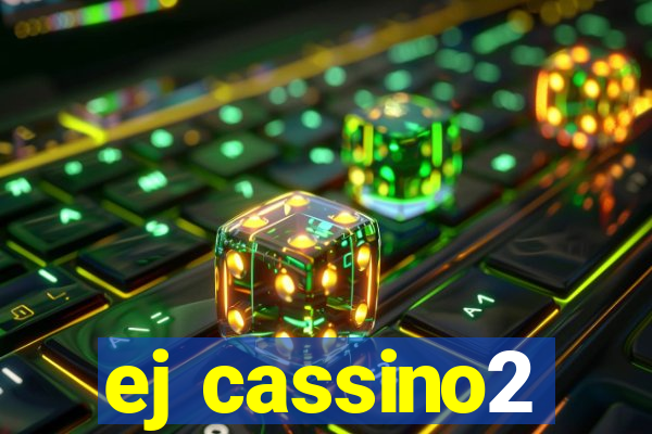 ej cassino2