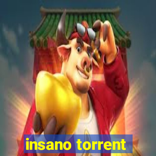 insano torrent