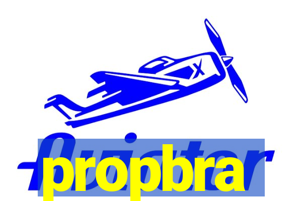 propbra