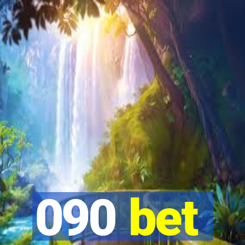 090 bet