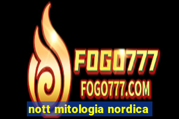 nott mitologia nordica