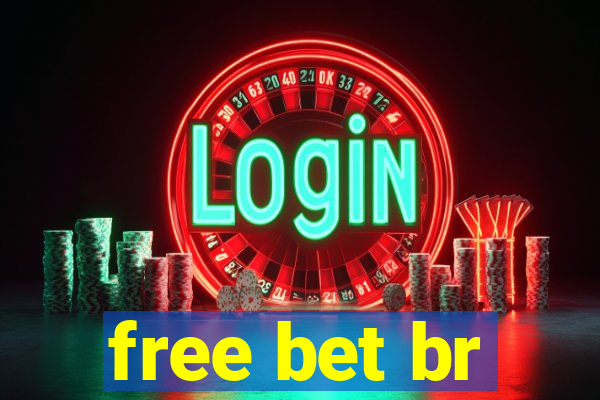 free bet br