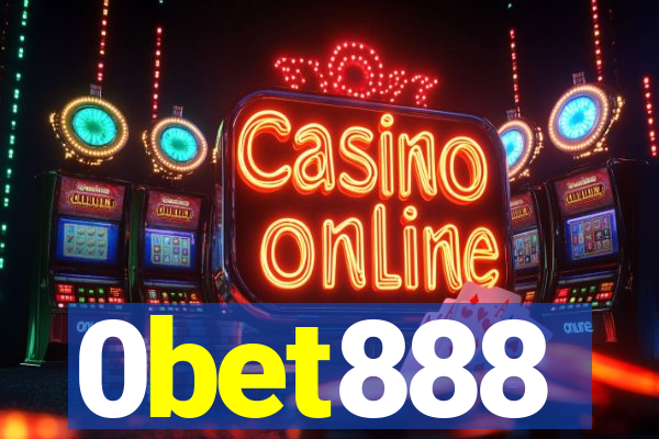 0bet888