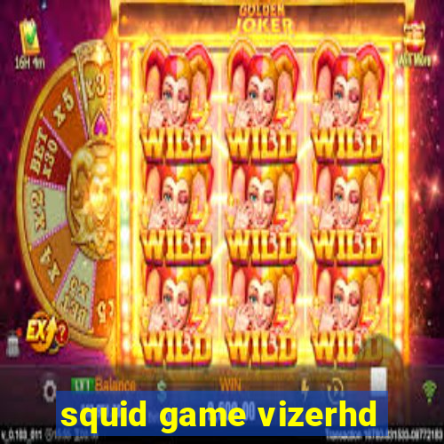 squid game vizerhd