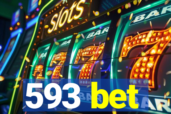 593 bet