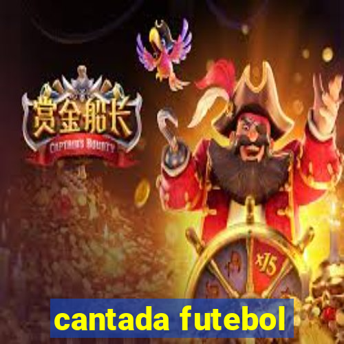 cantada futebol