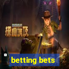 betting bets