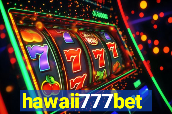 hawaii777bet