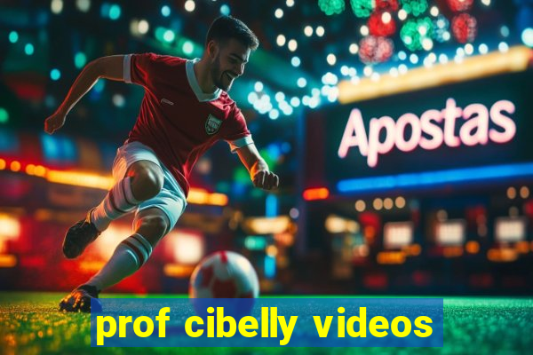 prof cibelly videos