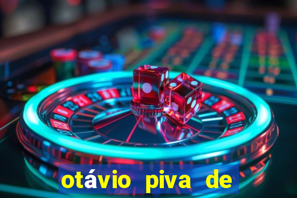 otávio piva de albuquerque filho fortuna