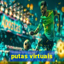 putas virtuais