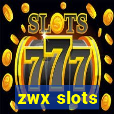 zwx slots