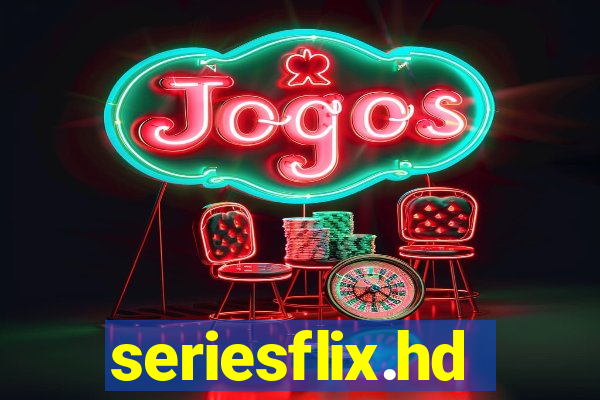 seriesflix.hd