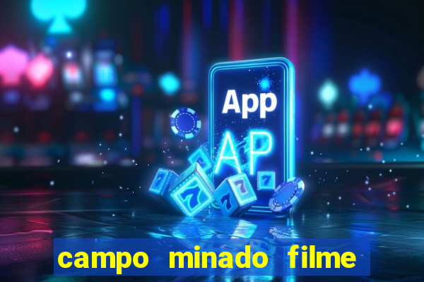 campo minado filme final explicado