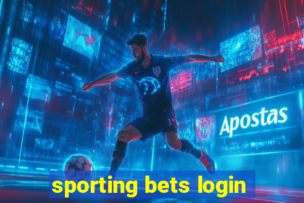 sporting bets login