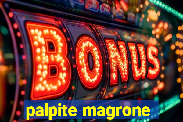 palpite magrone