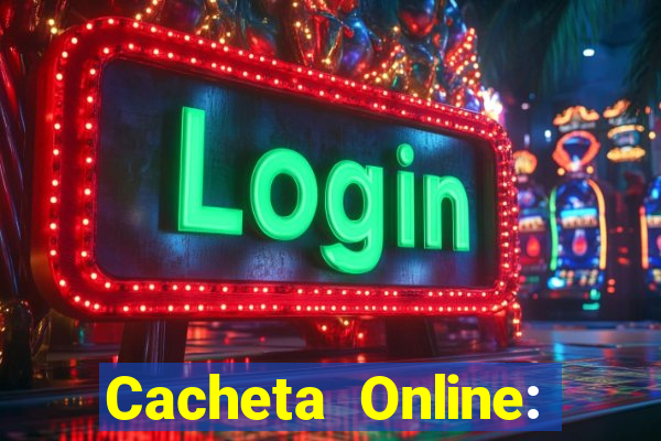 Cacheta Online: Jogo de Cartas