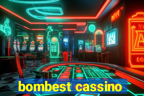 bombest cassino