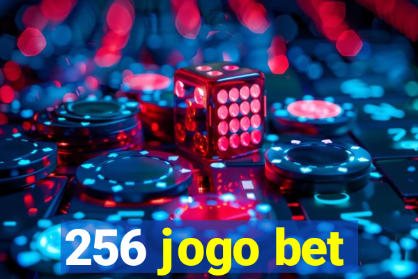 256 jogo bet