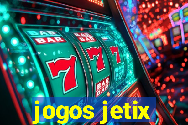 jogos jetix