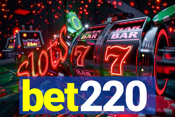 bet220