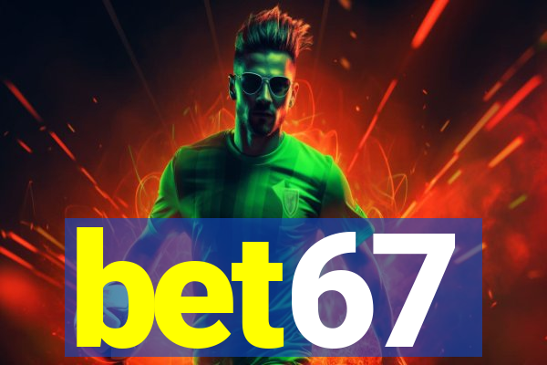 bet67