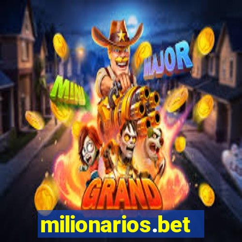 milionarios.bet