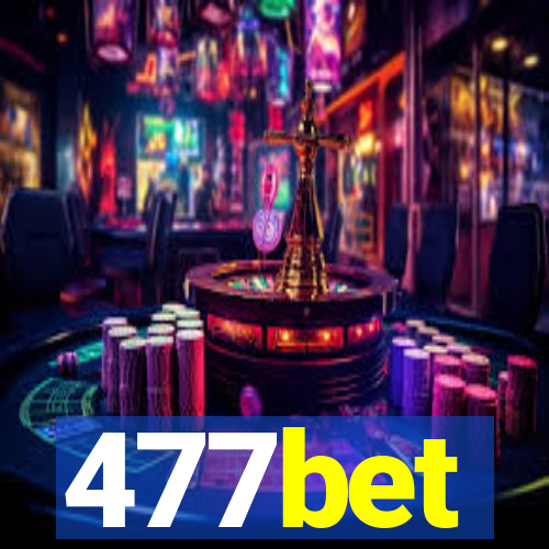 477bet