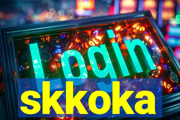 skkoka