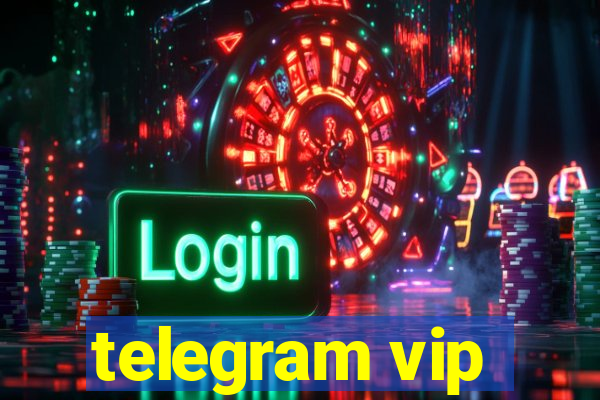 telegram vip