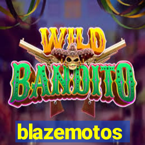 blazemotos