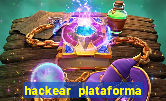 hackear plataforma de jogos