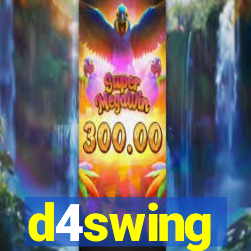 d4swing