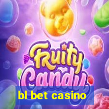 bl bet casino