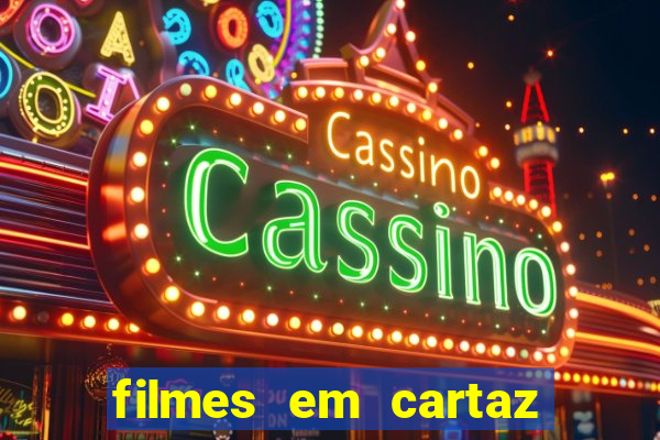 filmes em cartaz cinepolis parque shopping