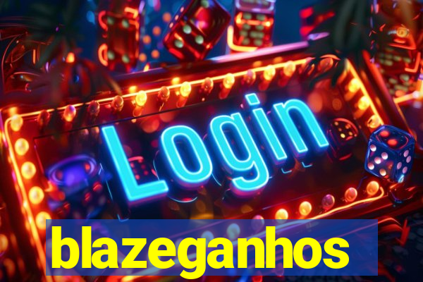 blazeganhos