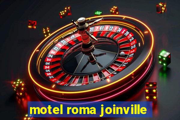 motel roma joinville