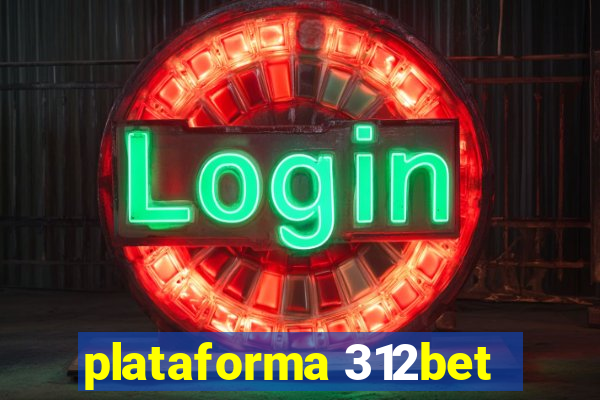 plataforma 312bet