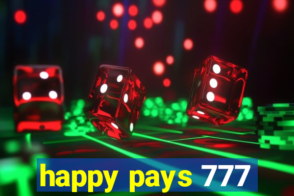 happy pays 777