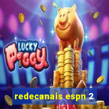 redecanais espn 2