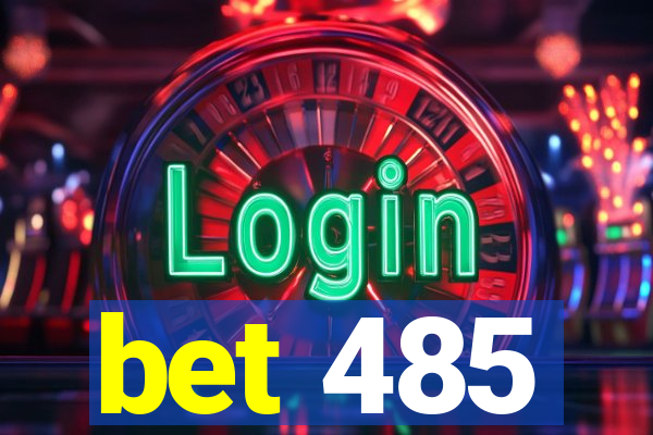 bet 485