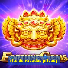 site de vazados privacy