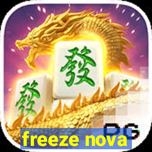 freeze nova