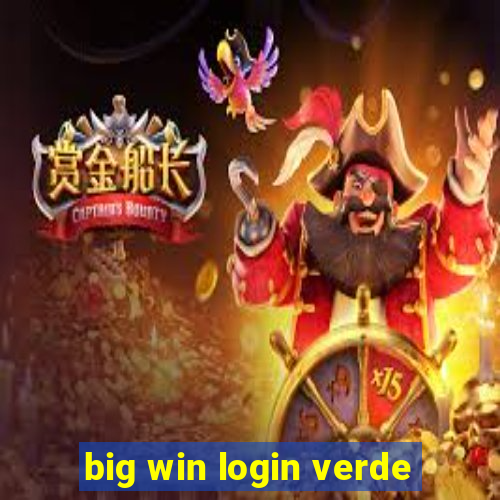 big win login verde