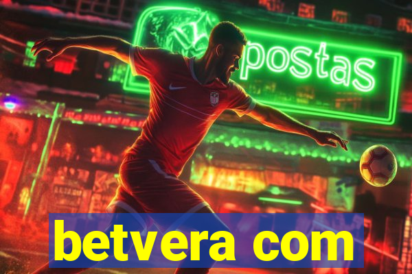 betvera com