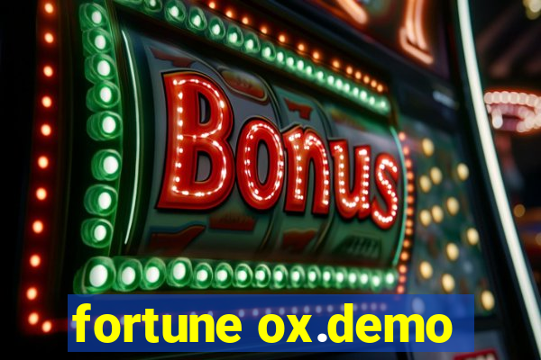 fortune ox.demo