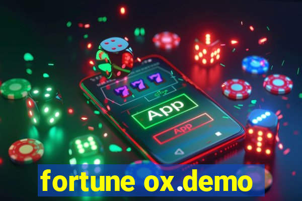 fortune ox.demo