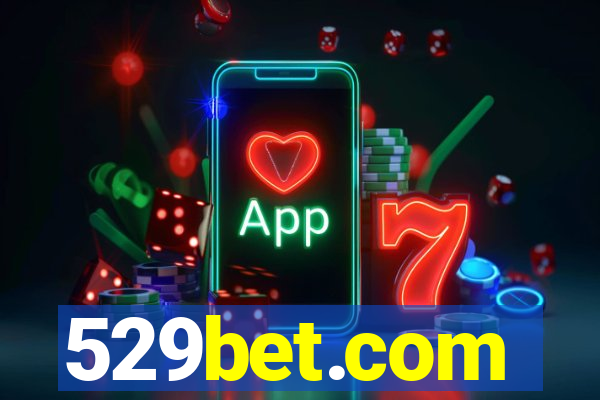 529bet.com