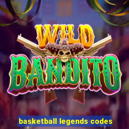 basketball legends codes